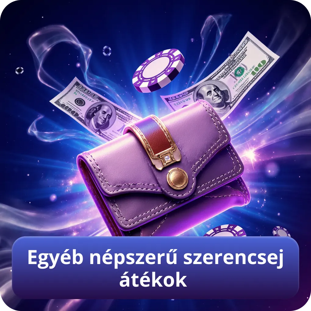 Egyéb népszerű szerencsejátékok